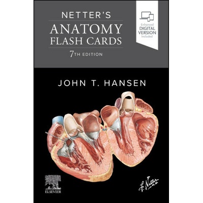 Netter's Anatomy Flash Cards - John T. Hansen