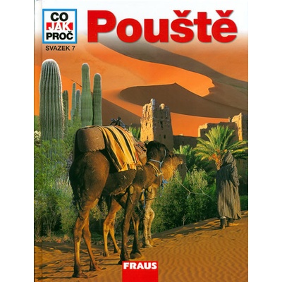Pouště - Co,Jak,Proč? - svazek 7 - Huber Hanke