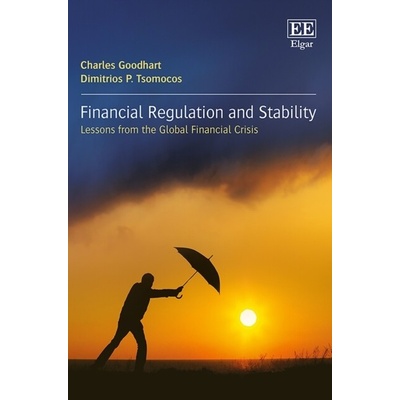 Financial Regulation And Stability - Charles Goodhart