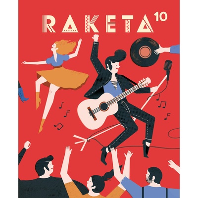 Raketa č. 10 - ROCK'N'ROLL | kolektiv