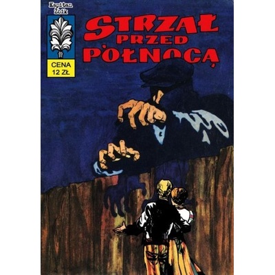 Kapitan Żbik Strzał przed północą