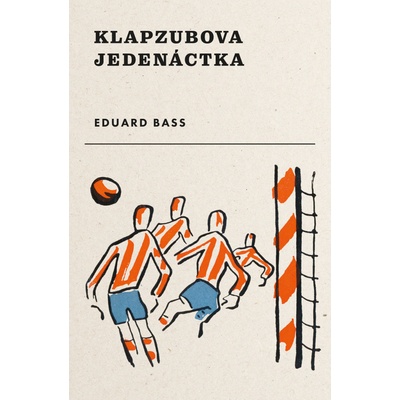 Klapzubova jedenáctka - Bass Eduard