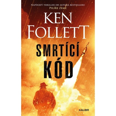 Smrtící kód - Ken Follett – Hledejceny.cz