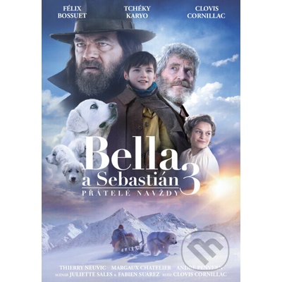 Bella a Sebastián 3: Navždy priateľmi DVD