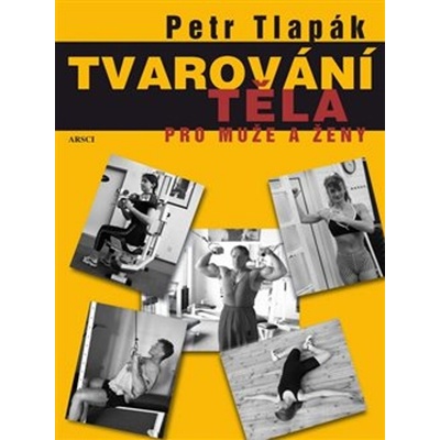 Tvarování těla pro muže a ženy