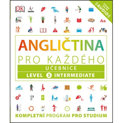 Angličtina pro každého, učebnice, úroveň 3, Intermediate