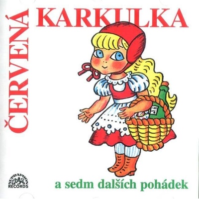 Červená Karkulka a sedm dalších pohádek - - Štěpánka Haničincová