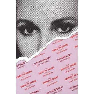 Empathy Exams - Essays - Jamison Leslie