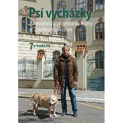 Psí vycházky 7. Karlín - Lukeš Zdeněk – Hledejceny.cz