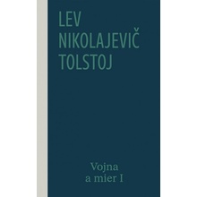 Vojna a mier I , 2. vydanie - Lev Nikolajevič Tolstoj