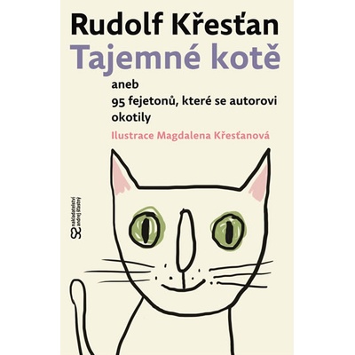 Tajemné kotě aneb 95 fejetonů, které se autorovi okotily - Rudolf Křesťan