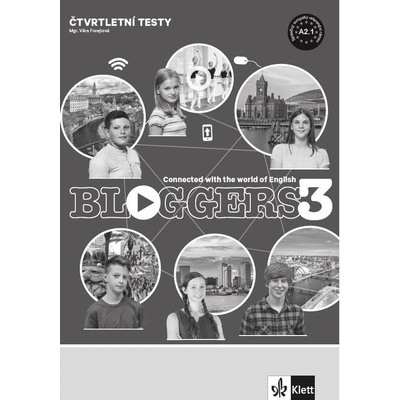 Bloggers 3 (A2.1) - čtvrtletní testy (tištěné)