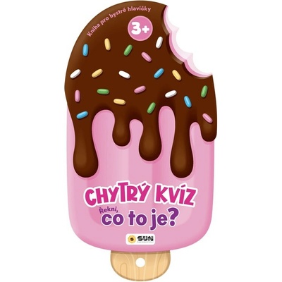 Chytrý kvíz Řekni co to je? 3+ Kniha pro chytré hlavičky – Hledejceny.cz