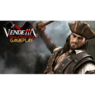 Vendetta - Curse of Raven's Cry