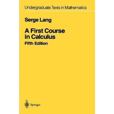 A First Course in Calculus - Lang Serge