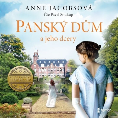 Panský dům a jeho dcery - Anne Jacobsová