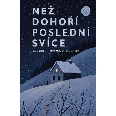 Než dohoří poslední svíce