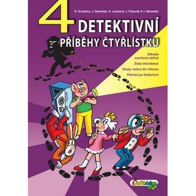 4 Detektivní příběhy - Hana Lamková, Jaroslav Němeček, Richard Svitavský