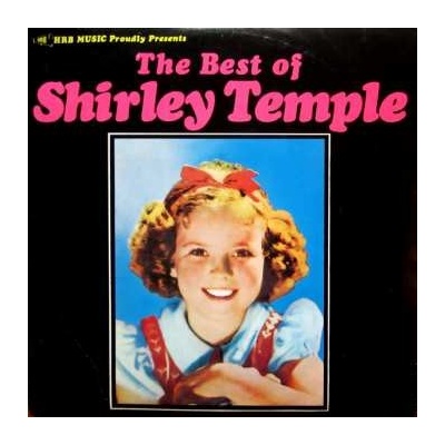 Shirley Temple - The Best Of Shirley Temple LP – Hledejceny.cz