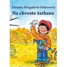 Na chvoste šarkana