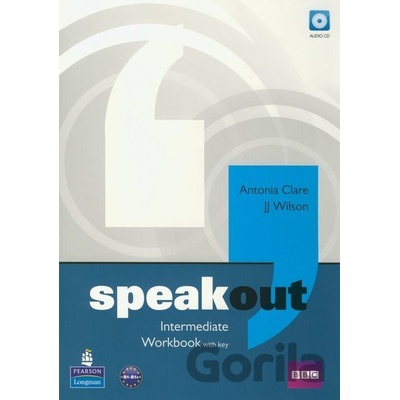 Speakout Intermediate Workbook with key Antonia Clare J.J. Wilson