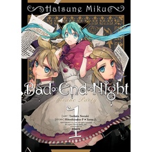 Hatsune Miku: Bad End Night, Volume 1 Yama Hitoshizuku-P X.Paperback