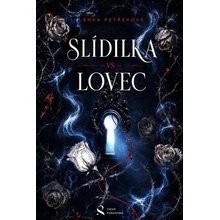 Slídilka vs Lovec