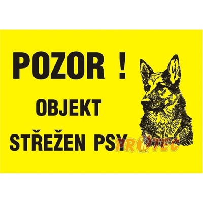 bezpečnostní tabulka pl. Objekt střežen psy A3