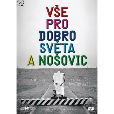 Vše pro dobro světa a Nošovic DVD