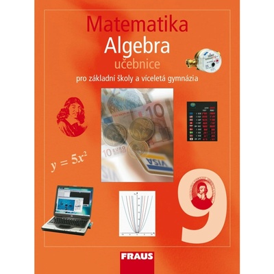 Matematika 9.r. základní školy a víceletá gymnázia -