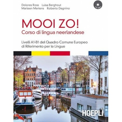 Mooi Zo! Corso di lingua neerlandese (olandese) – Hledejceny.cz