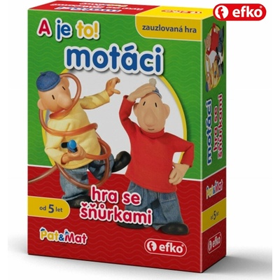 Efko Pat a Mat Motáci