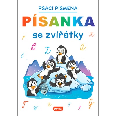 Písanka se zvířátky Psací písmena