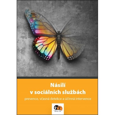 Násilí v sociálních službách - Kolektiv autorů