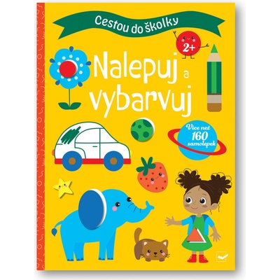 Cestou do školky Nalepuj a vybarvuj 2+ – Hledejceny.cz