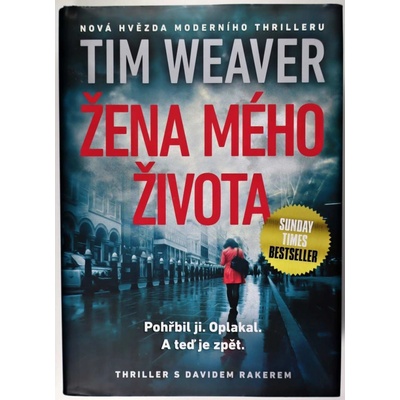 Žena mého života - Tim Weaver