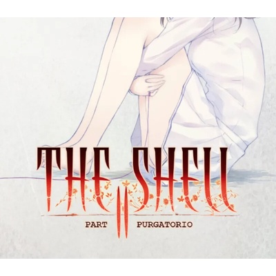 The Shell Part II: Purgatorio