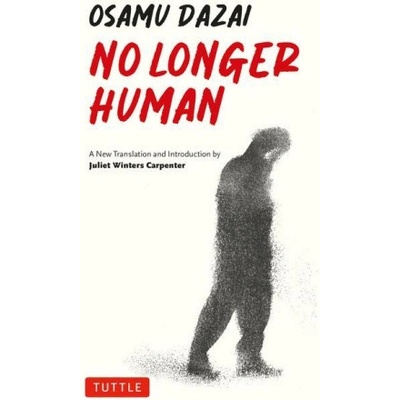 No Longer Human - Osamu Dazai