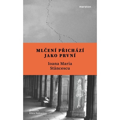 Mlčení přichází jako první