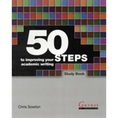 50 Steps to Improving Your Academic Wri - C. Sowton