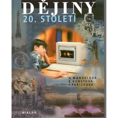 Novotný Petr PhDr. - DIALOG Dějiny 20.století