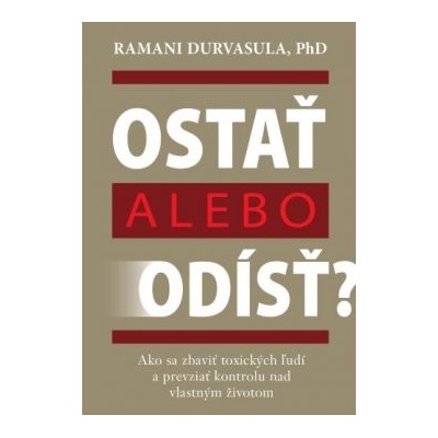 Ostať alebo odísť? - Ramani Durvasula