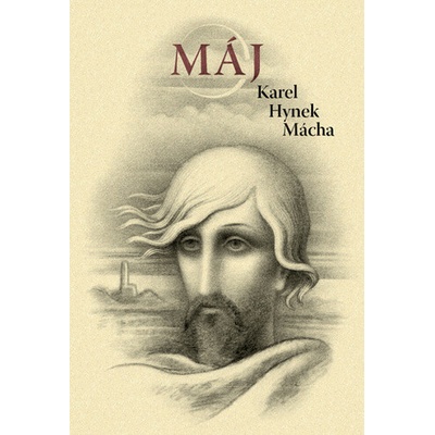 Karel Hynek Mácha - Máj