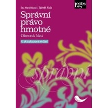 Správní právo hmotné - Eva Horzinková; Zdeněk Fiala