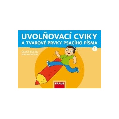 Uvolňovací cviky a tvarové prvky psacího písma – nová genera