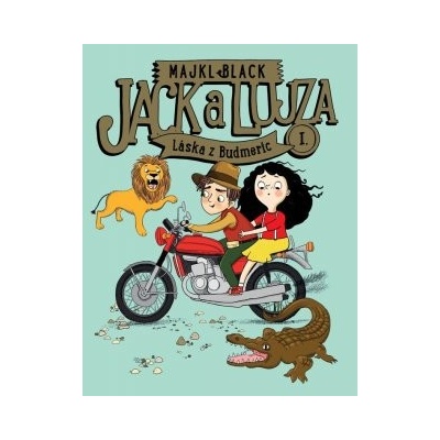 Jack a Lujza 1 - Láska z Budmeríc - Majkl Black
