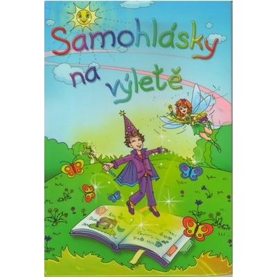 Samohlásky na výletě - Kopcová Gabriela