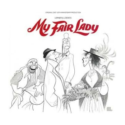 Lerner & Loewe - My Fair Lady (Original Cast - 0th Anniversary Production) 2 CD – Hledejceny.cz