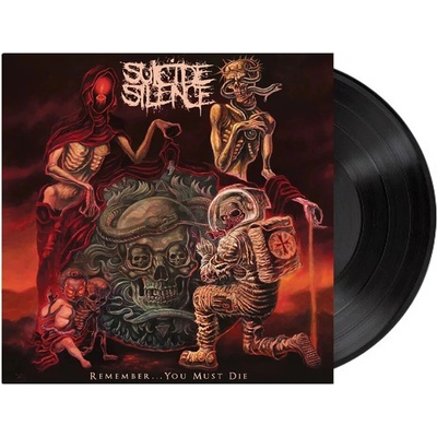 SUICIDE SILENCE - REMEMBER... YOU MUST DIE LP