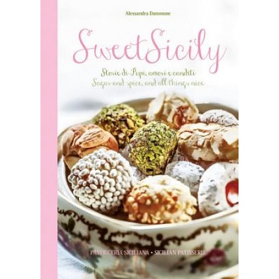 Sweet Sicily - Sugar and Spice, and All Things NicePevná vazba